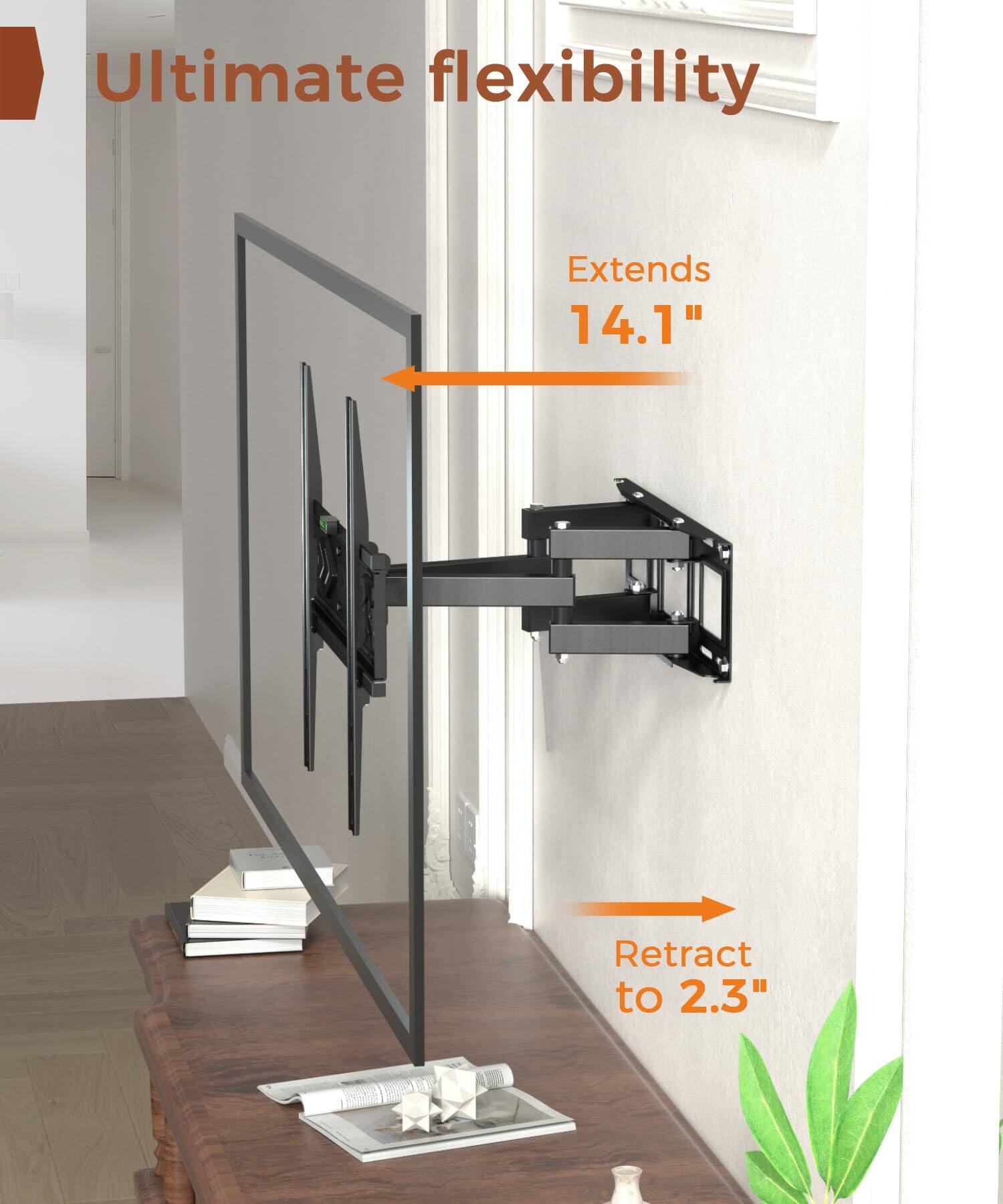 Ultimate flexibility

Extends 14.1"

Retract to 2.3"