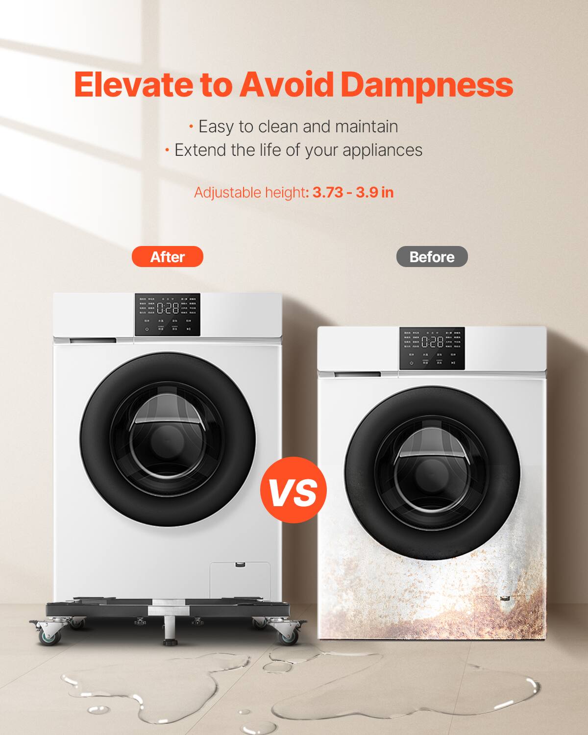 Elevate to Avoid Dampness

- Easy to clean and maintain
- Extend the life of your appliances

Adjustable height: 3.73 - 3.9 in

After VS Before