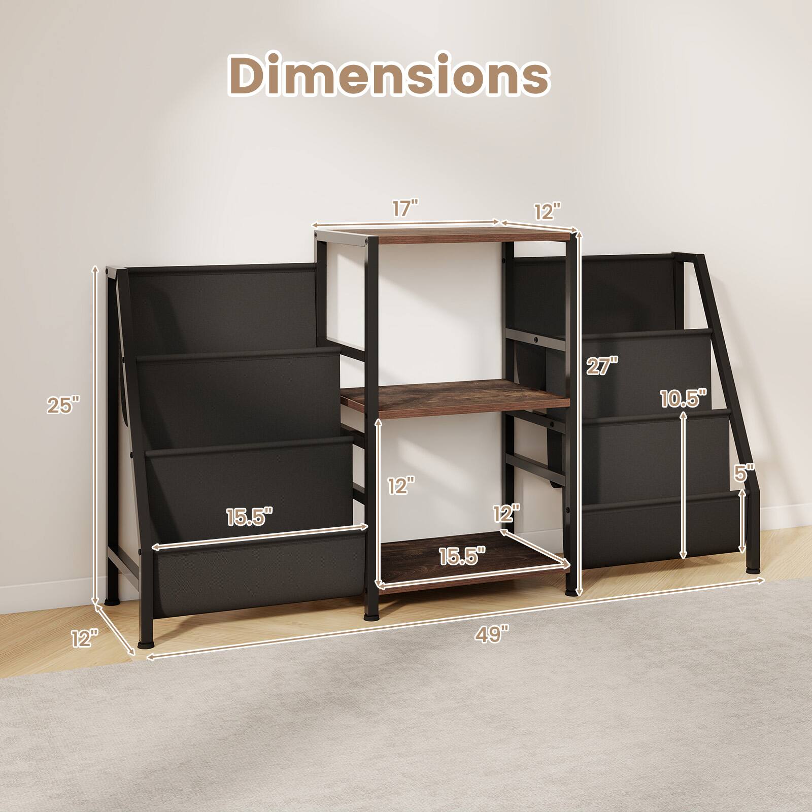 Dimensions:  
- Width: 49"  
- Height: 25"  
- Depth: 17"  
- Shelf Depth: 12"  
- Shelf Height: 12"  
- Shelf Width: 15.5"  
- Shelf Height: 10.5"  
- Shelf Height: 12"  
- Shelf Height: 5"  
- Shelf Height: 27"