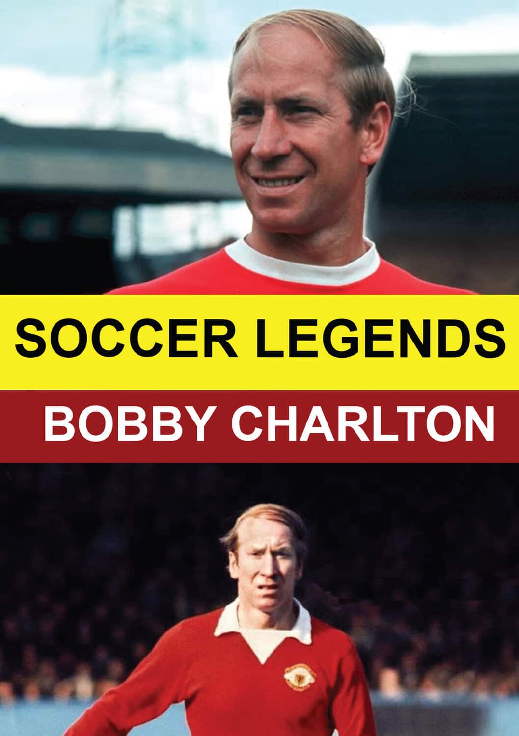 Soccer Legends: Bobby Charlton  - DVD