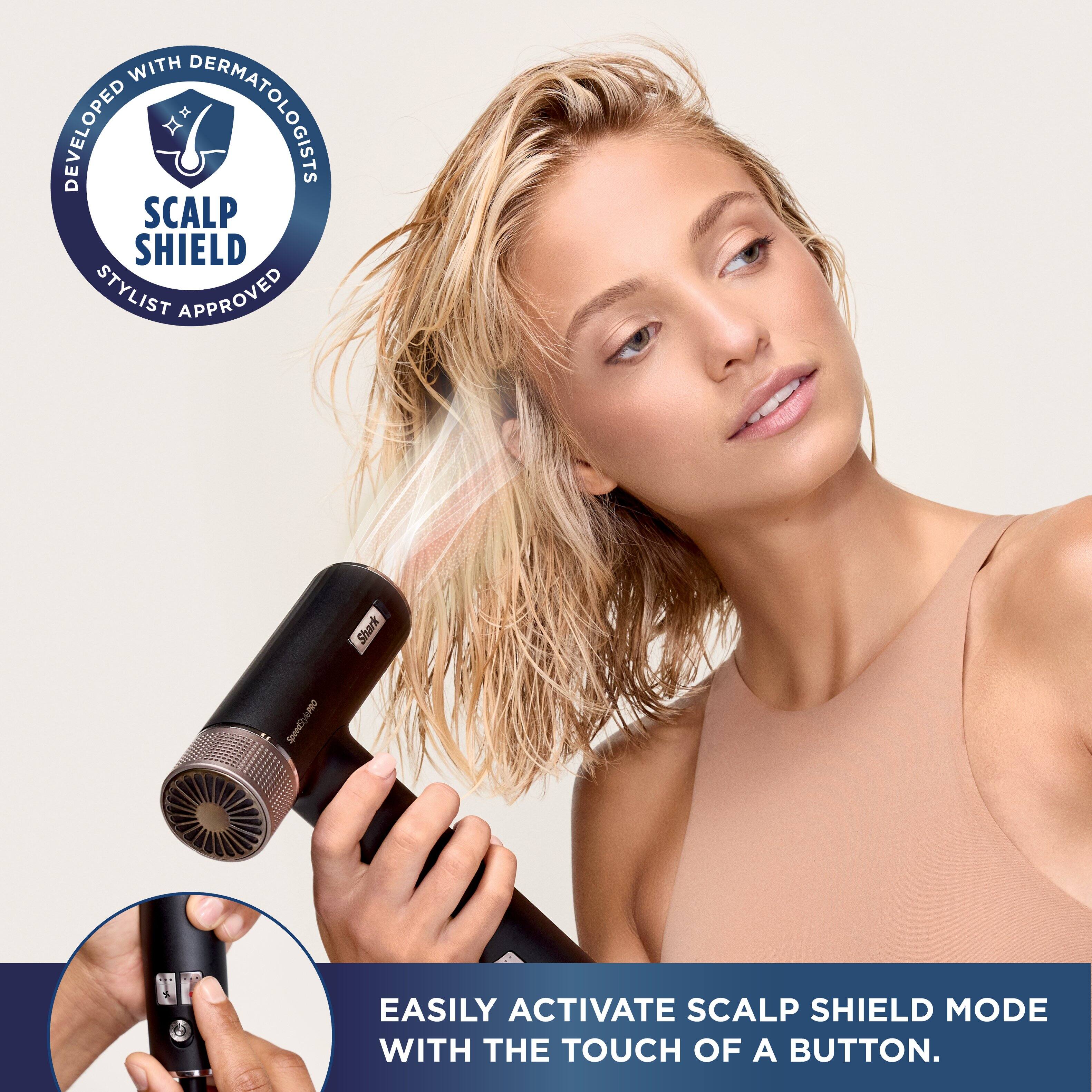 Developed with dermatologists, Scalp Shield is stylist approved. Easily activate the scalp shield mode with the touch of a button.