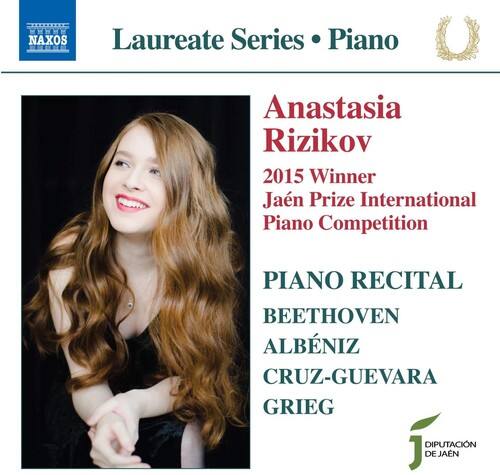 Laureate Series • Piano

NAXOS

Anastasia Rizikov

2015 Winner
Jaén Prize International Piano Competition

PIANO RECITAL

BEETHOVEN
ALBÉNIZ
CRUZ-GUEVARA
GRIEG

DIPUTACIÓN DE JAÉN
