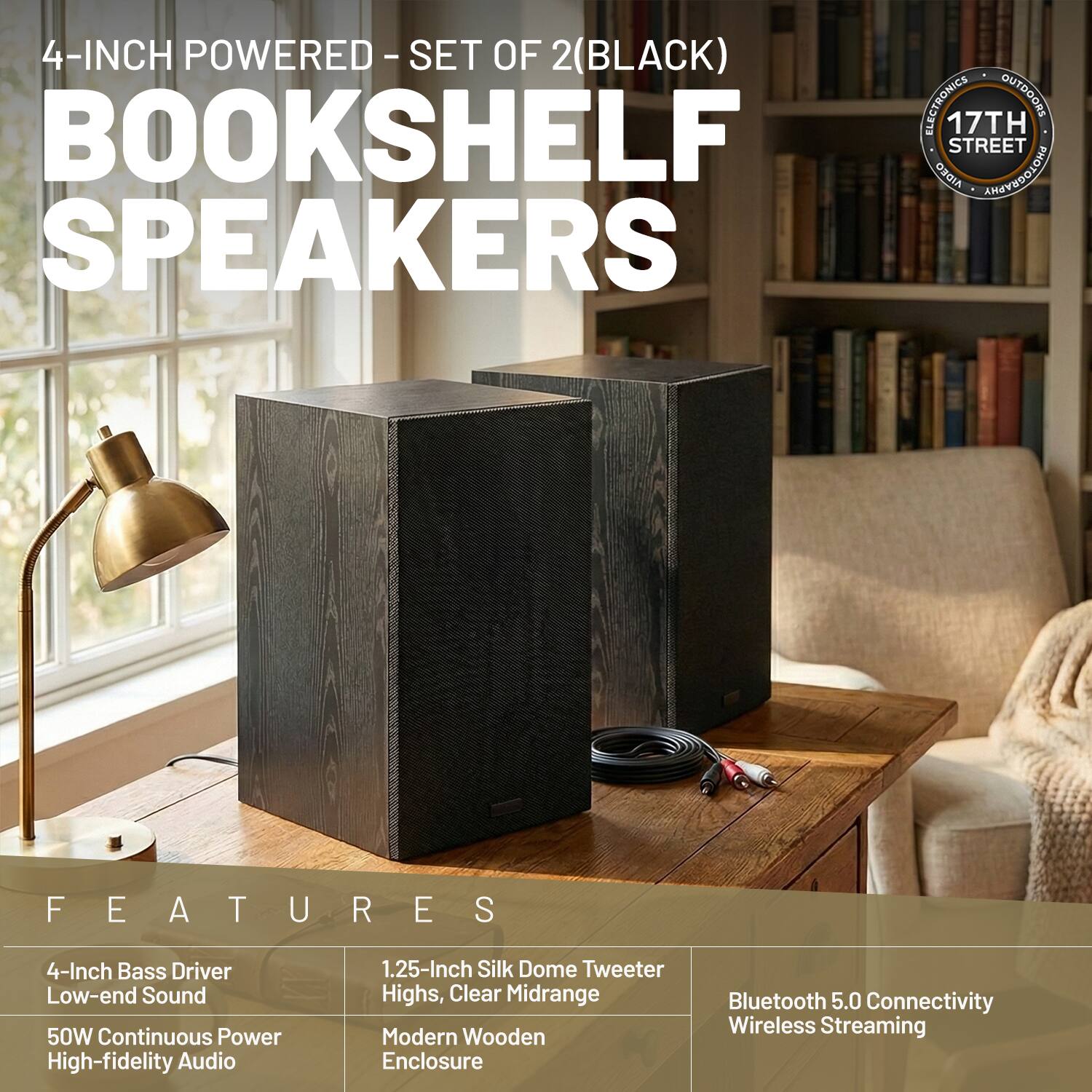 4-INCH POWERED - SET OF 2 (BLACK) BOOKSHELF SPEAKERS

FEATURES
- 4-Inch Bass Driver Low-end Sound
- 50W Continuous Power High-fidelity Audio
- 1.25-Inch Silk Dome Tweeter Highs, Clear Midrange
- Modern Wooden Enclosure
- Bluetooth 5.0 Connectivity Wireless Streaming