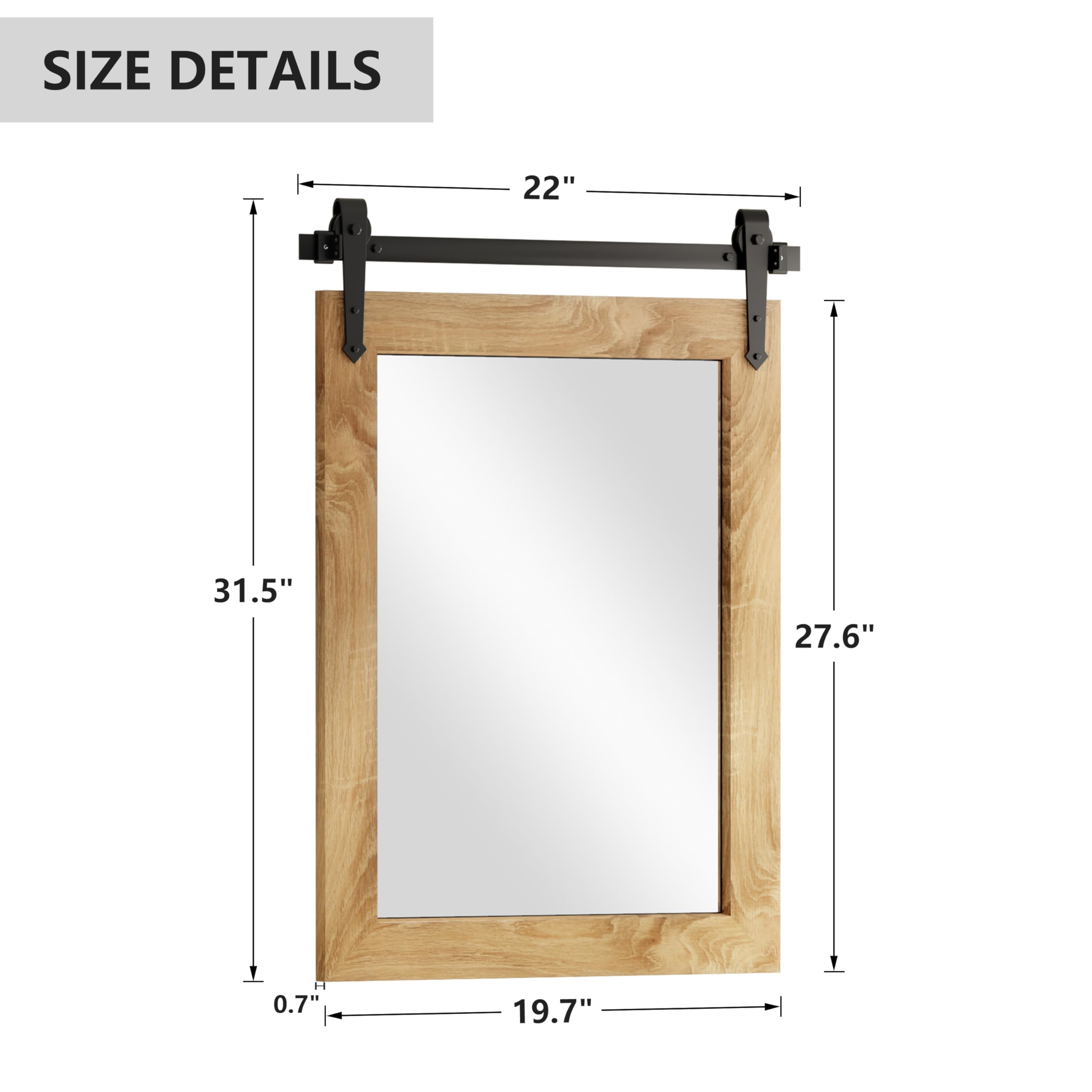 SIZE DETAILS

- Width: 22"
- Height: 31.5"
- Depth: 27.6"
- Thickness: 0.7"
- Frame Width: 19.7"