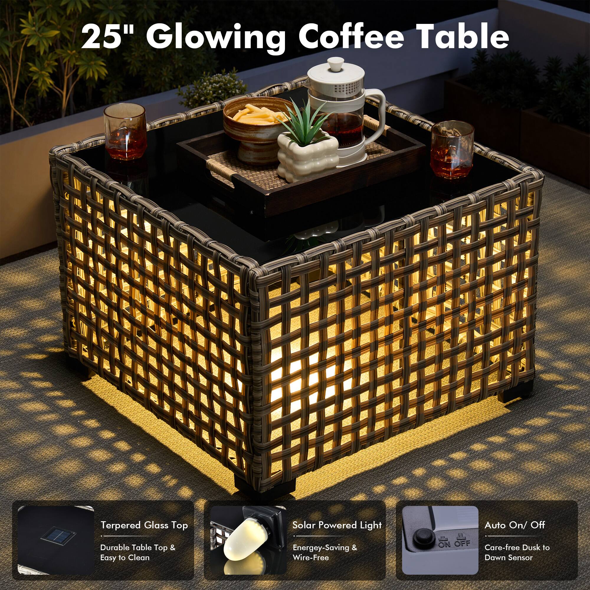 25" Glowing Coffee Table

- Tempered Glass Top
  - Durable Table Top & Easy to Clean

- Solar Powered Light
  - Energy-Saving & Wire-Free

- Auto On/Off
  - Care-free Dusk to Dawn Sensor