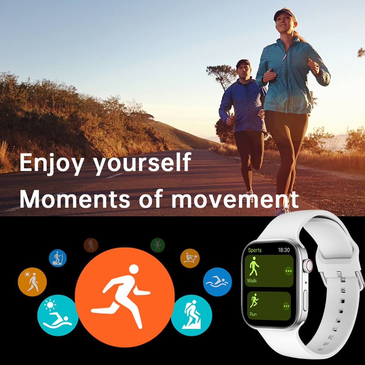 Enjoy yourself  
Moments of movement  

Sports  
18:30  
Walk  
Run