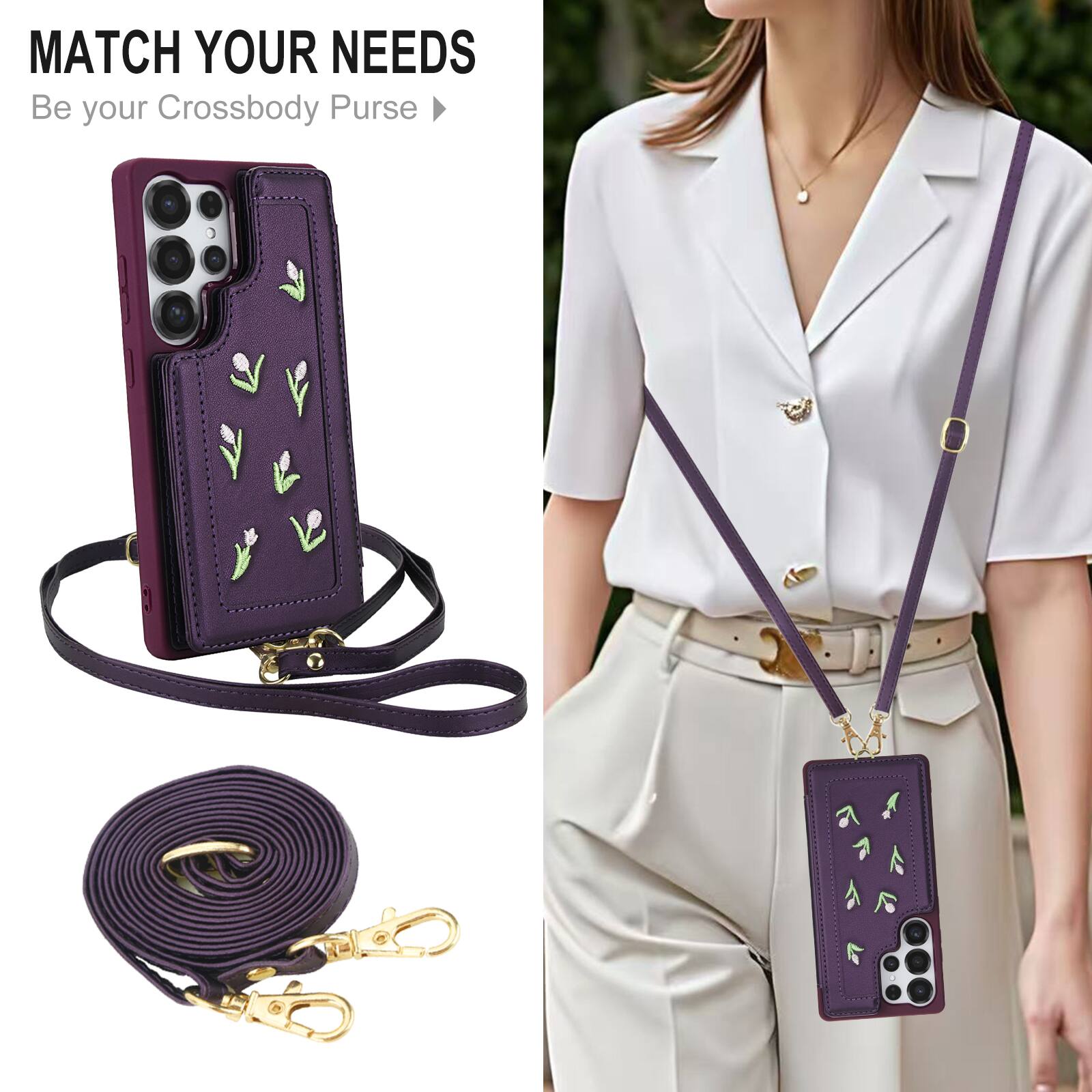 MATCH YOUR NEEDS  
Be your Crossbody Purse