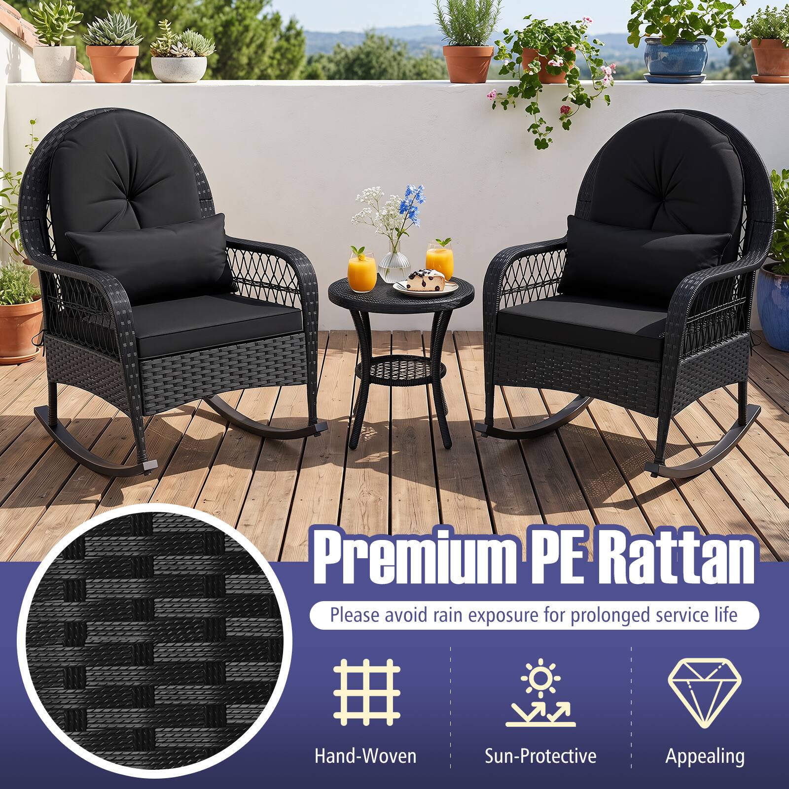Premium PE Rattan  
Please avoid rain exposure for prolonged service life  

Hand-Woven  
Sun-Protective  
Appealing