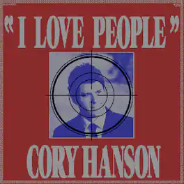 Cory Hanson - I Love People - VINYL LP