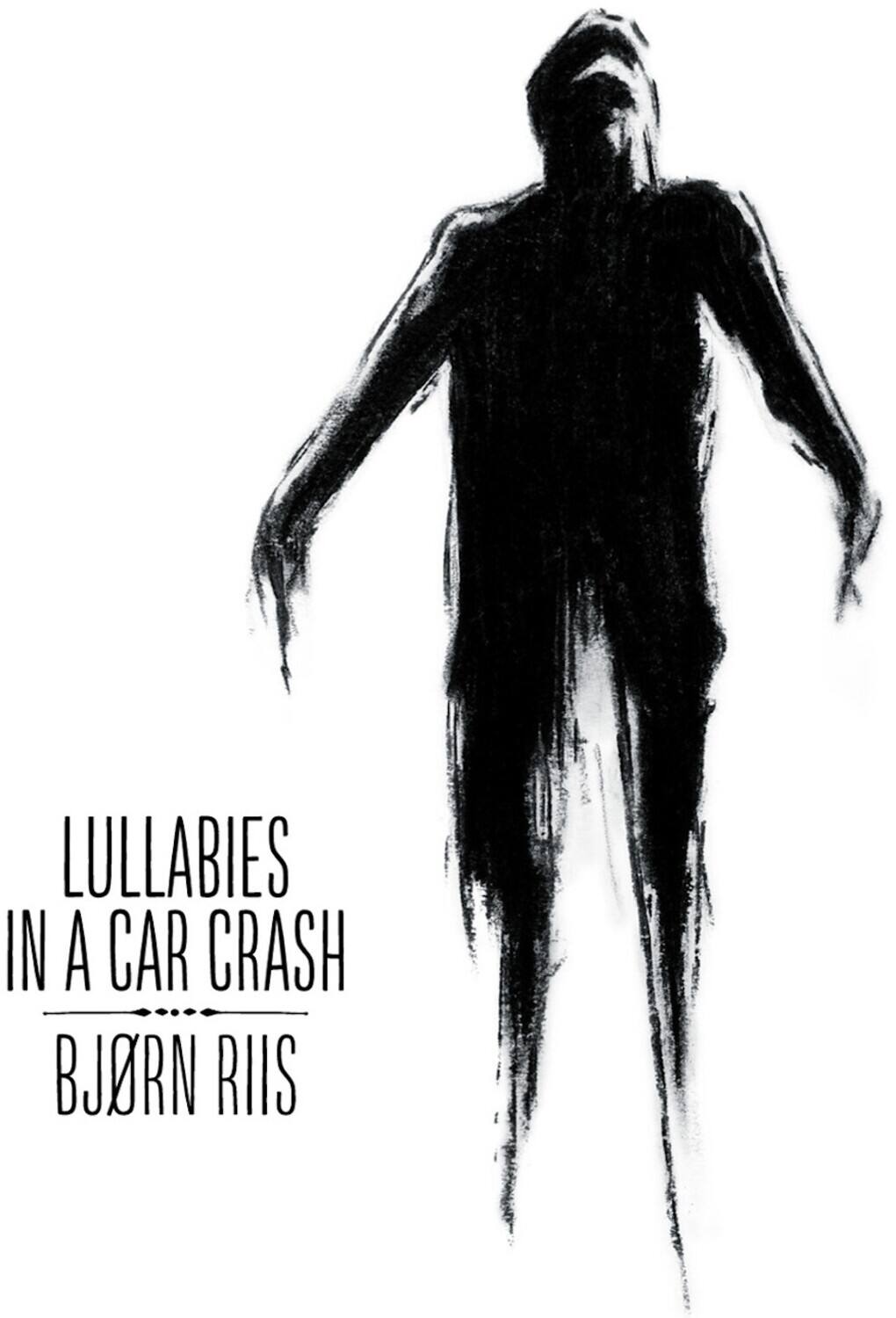 Bjorn Riis - Lullabies In A Car Crash   - VINYL LP price history on PriceWatchPro