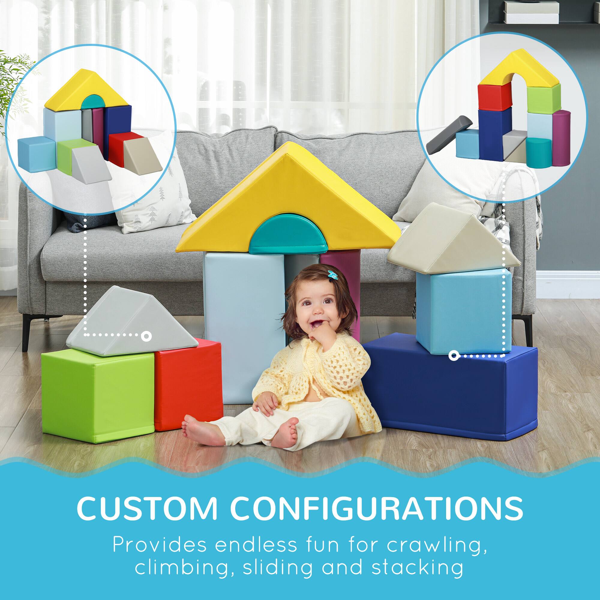 CUSTOM CONFIGURATIONS  
Provides endless fun for crawling, climbing, sliding, and stacking