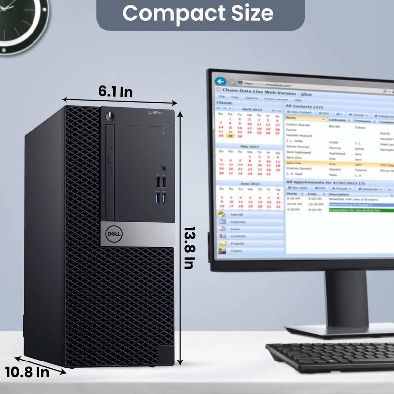 Compact Size  
6.1 In  
OptiPlex  
13.8 In  
10.8 In  

Chaos Data Live Web Version - jdoe  
Classic  
All Contacts (27)  
All Appointments for 4/29/2013 (3)  
Ends 8:00 PM  

DELL