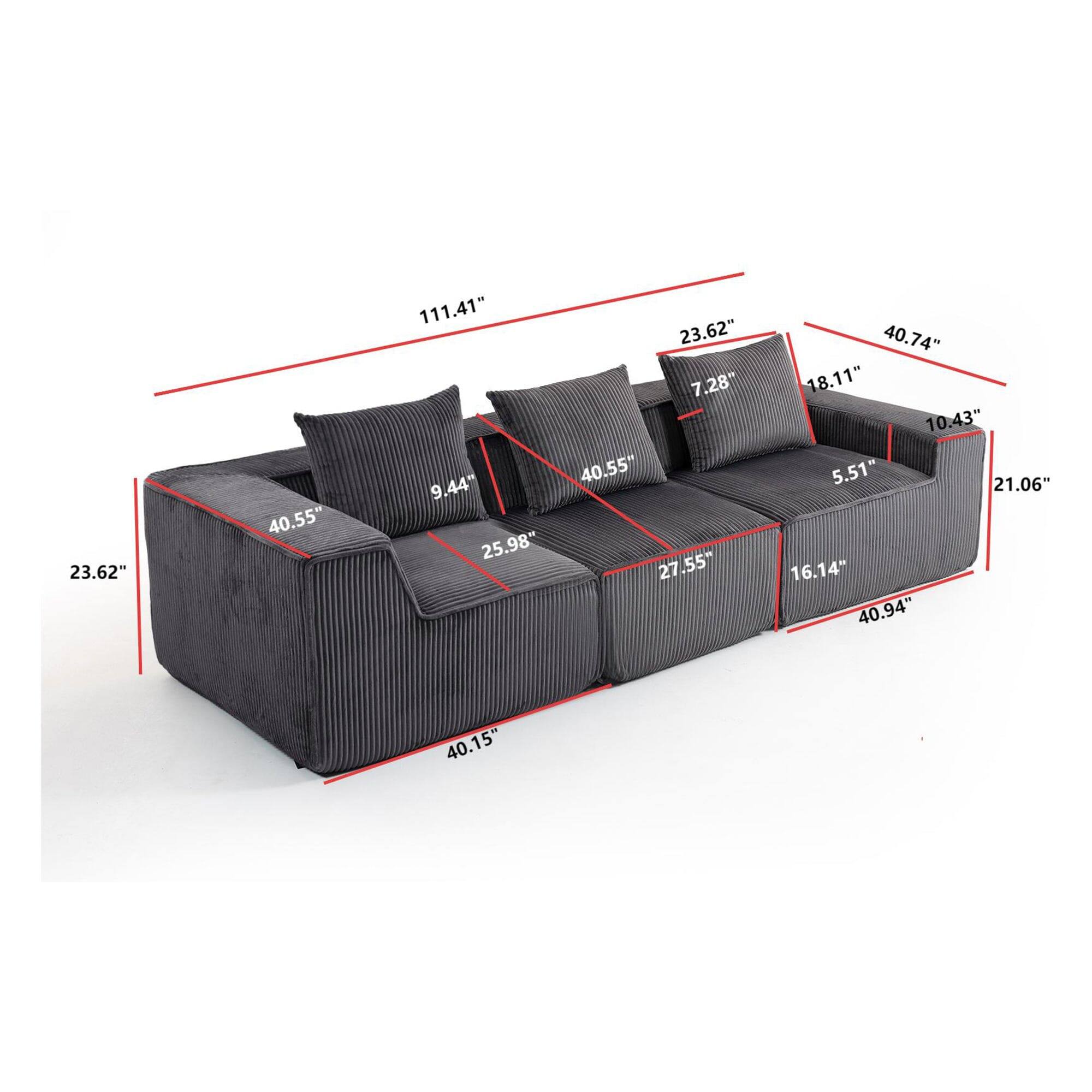 Width: 111.41"
Depth: 23.62"
Height: 23.62"
Seat Depth: 25.98"
Seat Width: 40.55"
Back Height: 40.55"
Arm Height: 18.11"
Arm Width: 40.74"
Back Width: 27.55"
Back Depth: 16.14"
Pillow Width: 9.44"
Pillow Height: 7.28"
Pillow Depth: 10.43"
Pillow Thickness: 5.51"
Seat Thickness: 21.06"
Overall Width: 40.94"
Overall Depth: 40.15"