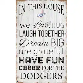 Fan Creations - Los Angeles Dodgers 11'' x 19'' Team In This House Sign - Multicolor