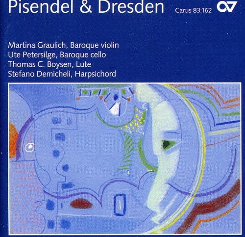 Martina Graulich - Pisendel & Dresden: Virtuosic Violin Sonatas   - COMPACT DISCS [CD] price history on PriceWatchPro