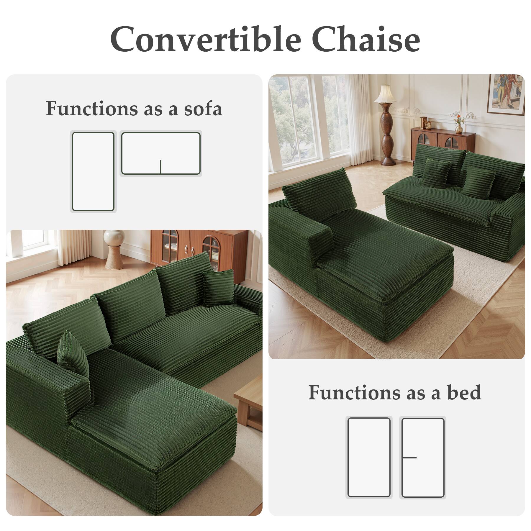 Convertible Chaise

Functions as a sofa

Functions as a bed