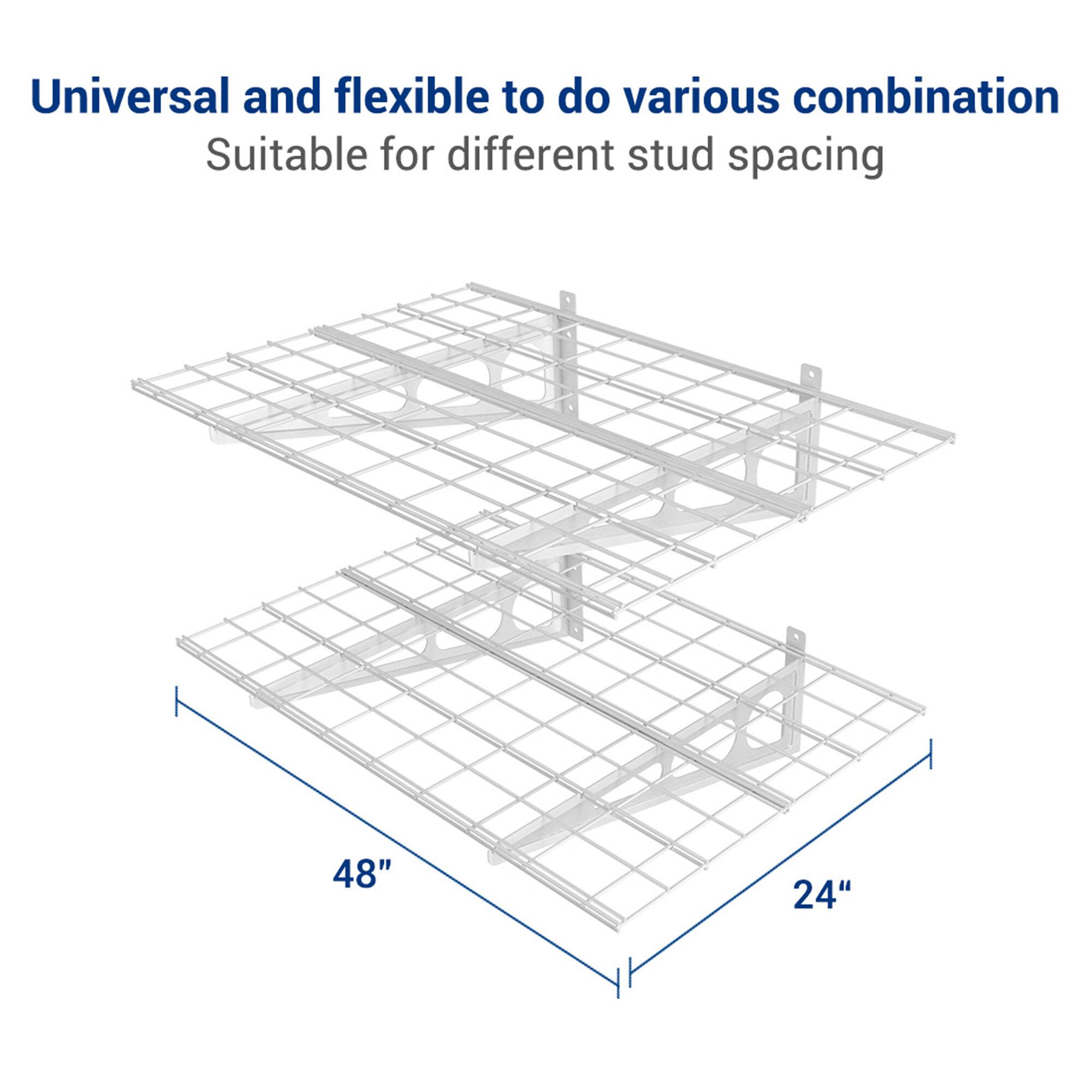 Universal and flexible to do various combination  
Suitable for different stud spacing  

48"  
24"
