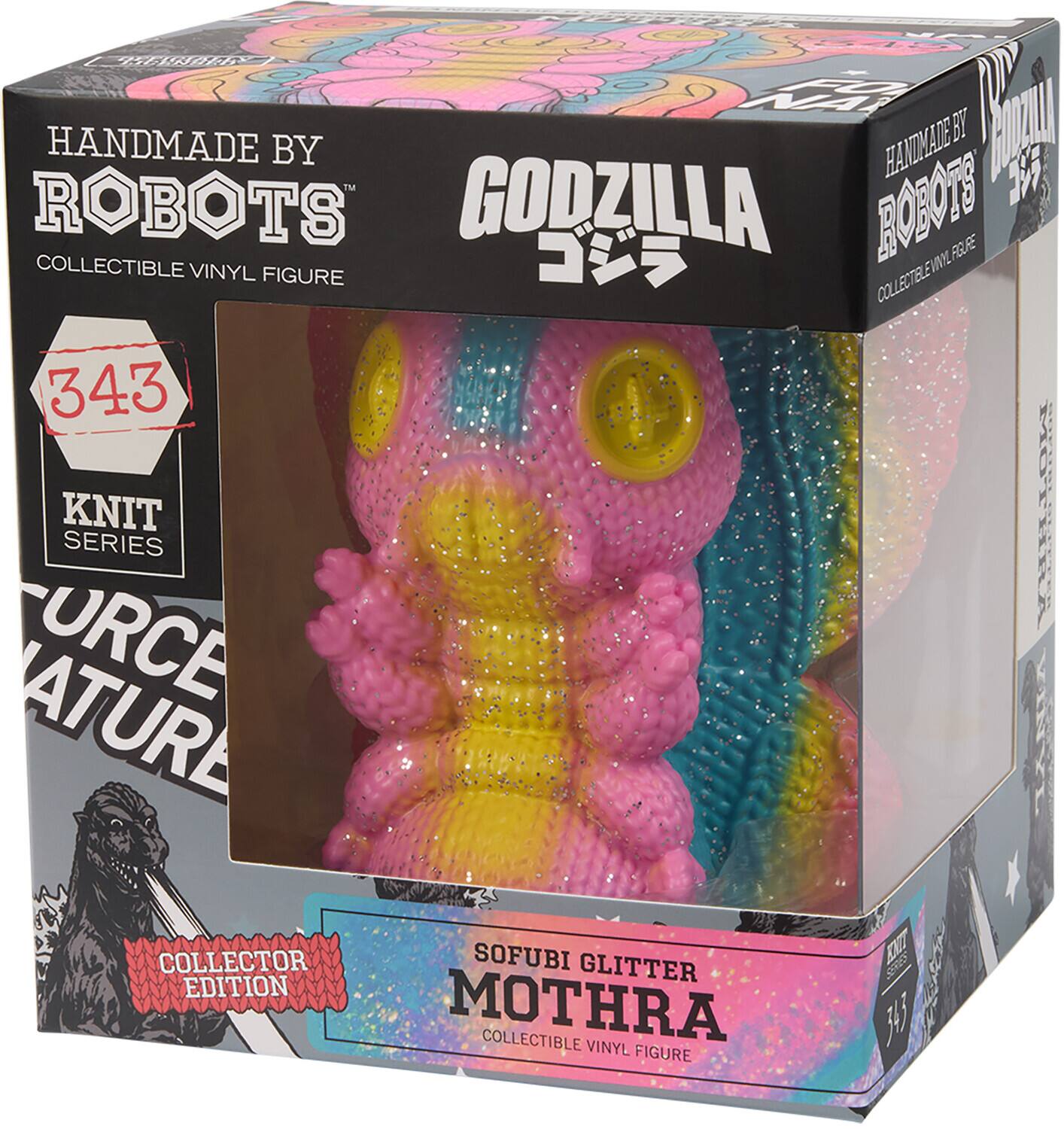 - HANDMADE BY ROBOTS
- COLLECTIBLE VINYL FIGURE
- GODZILLA
- 343
- KNIT SERIES
- FORCE NATURE
- COLLECTOR EDITION
- SOFUBI GLITTER
- MOTHRA
- COLLECTIBLE VINYL FIGURE