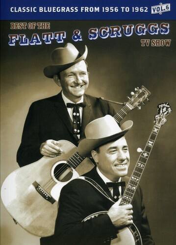 Front. The Best of the Flatt & Scruggs TV Show: Volume 06   - DVD.