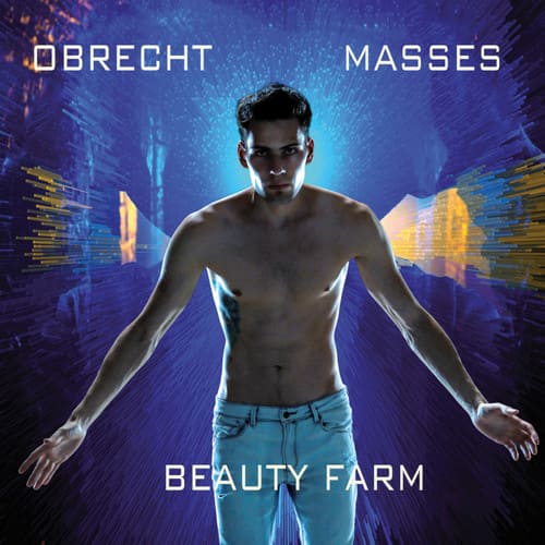 Obrecht / Beauty Farm - Masses  - COMPACT DISCS