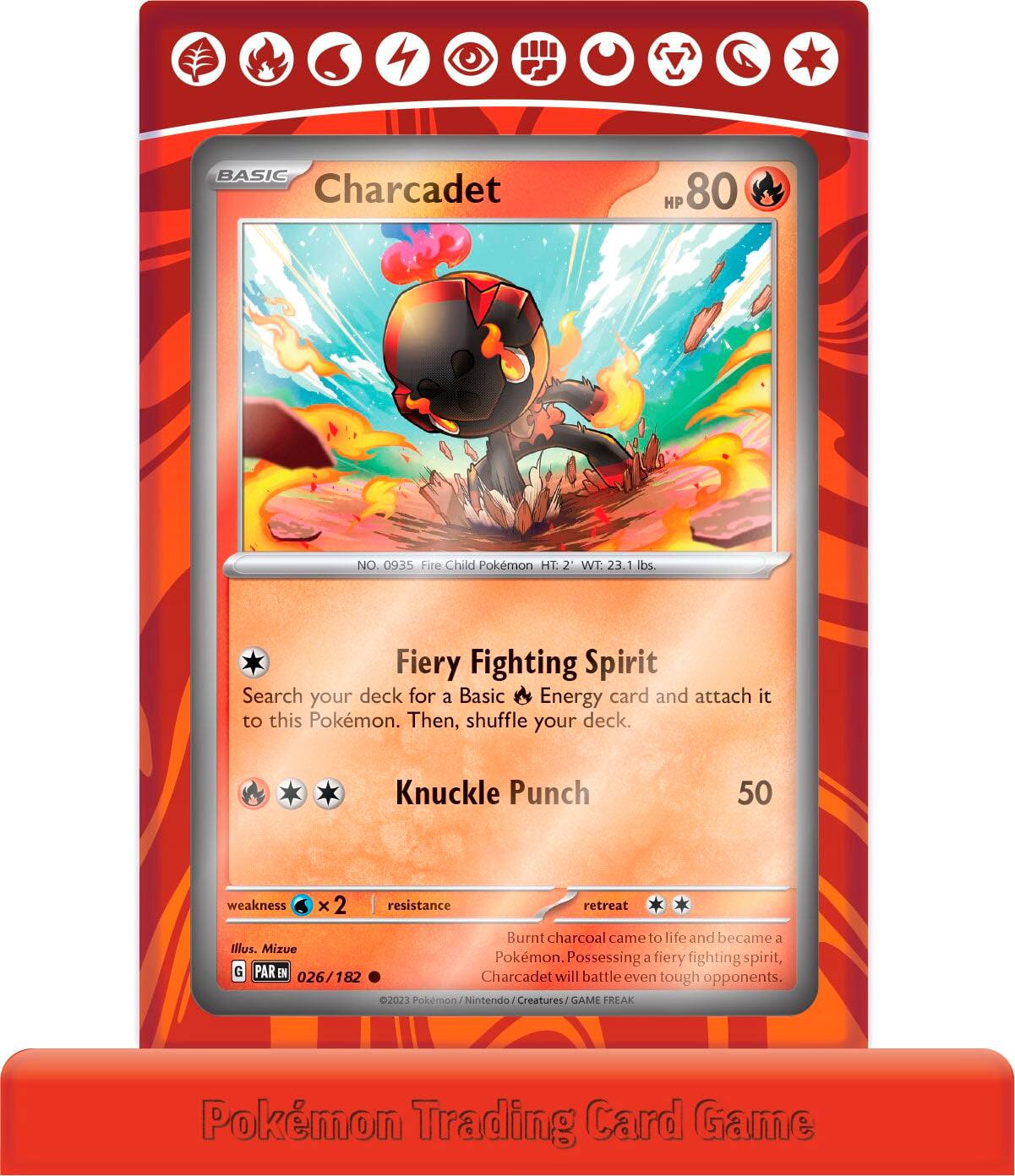 **Charcadet**  
BASIC  
NO. 0935 Fire Child Pokémon HT 2 WT 23.1 lbs.  

**Fiery Fighting Spirit**  
Search your deck for a Basic Energy card and attach it to this Pokémon. Then, shuffle your deck.  

**Knuckle Punch**  
50  
Burnt charcoal came to life and became a Pokémon. Possessing a fiery fighting spirit, Charcadet will battle even tough opponents.  

**Weakness:** ×2  
**Resistance:**  

Illustration: Mizue  
Pokémon / Creatures / GAME FREAK  

©2023 Pokémon / Nintendo  
G PAREN 026/182  

Pokémon Trading Card Game