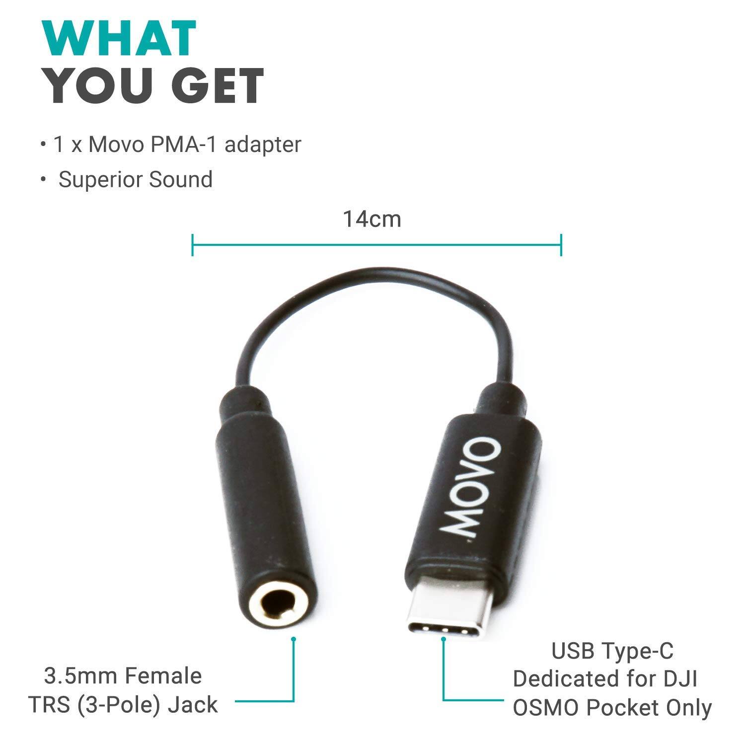 **WHAT YOU GET**

- 1 x Movo PMA-1 adapter
- Superior Sound

**14cm**

- 3.5mm Female TRS (3-Pole) Jack
- USB Type-C
- Dedicated for DJI OSMO Pocket Only
