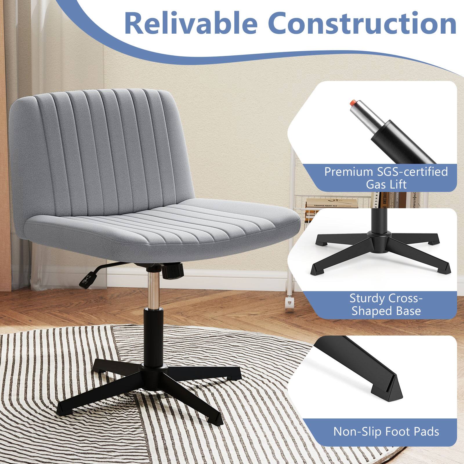 Relivable Construction

- Premium SGS-certified Gas Lift
- Sturdy Cross-Shaped Base
- Non-Slip Foot Pads