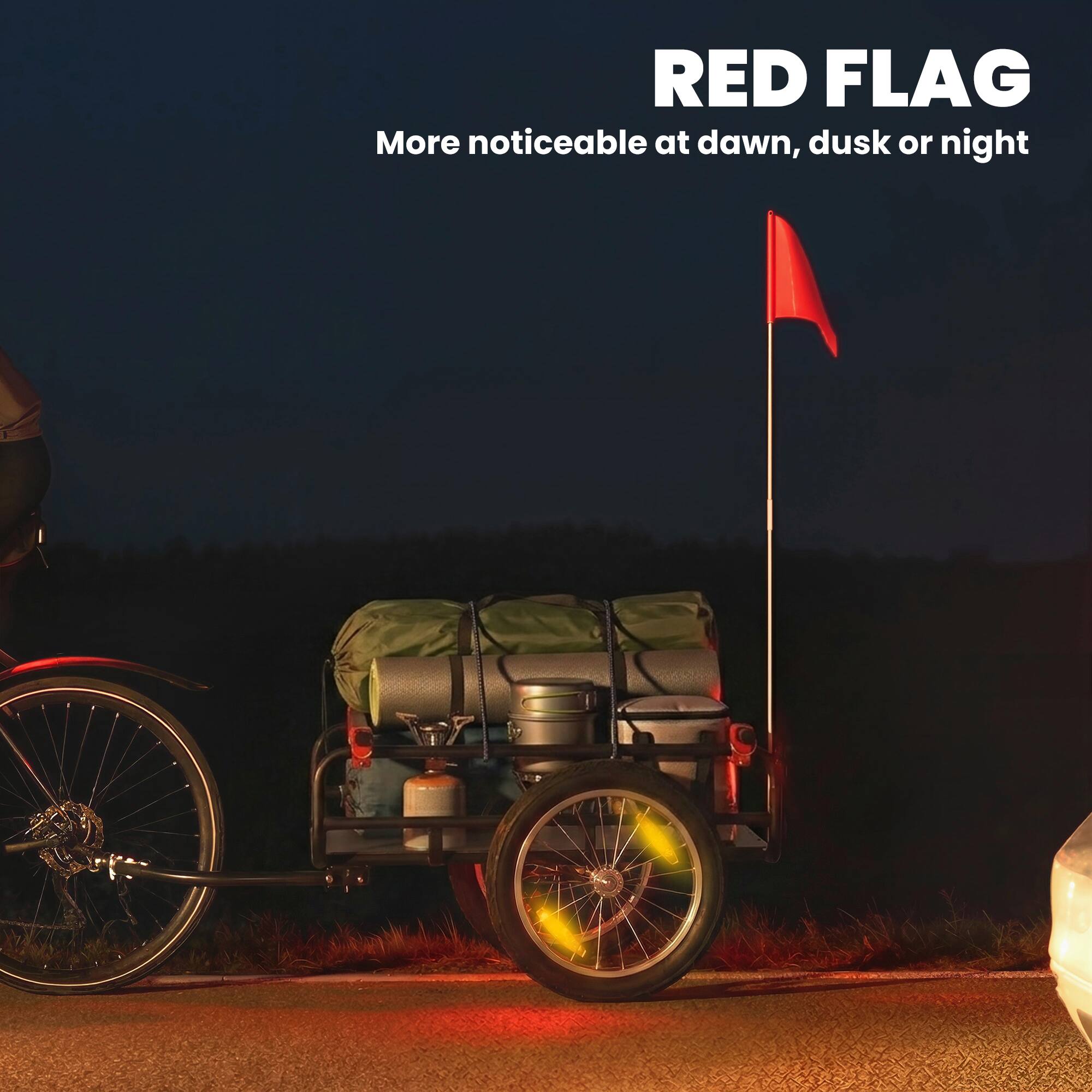RED FLAG  
More noticeable at dawn, dusk or night