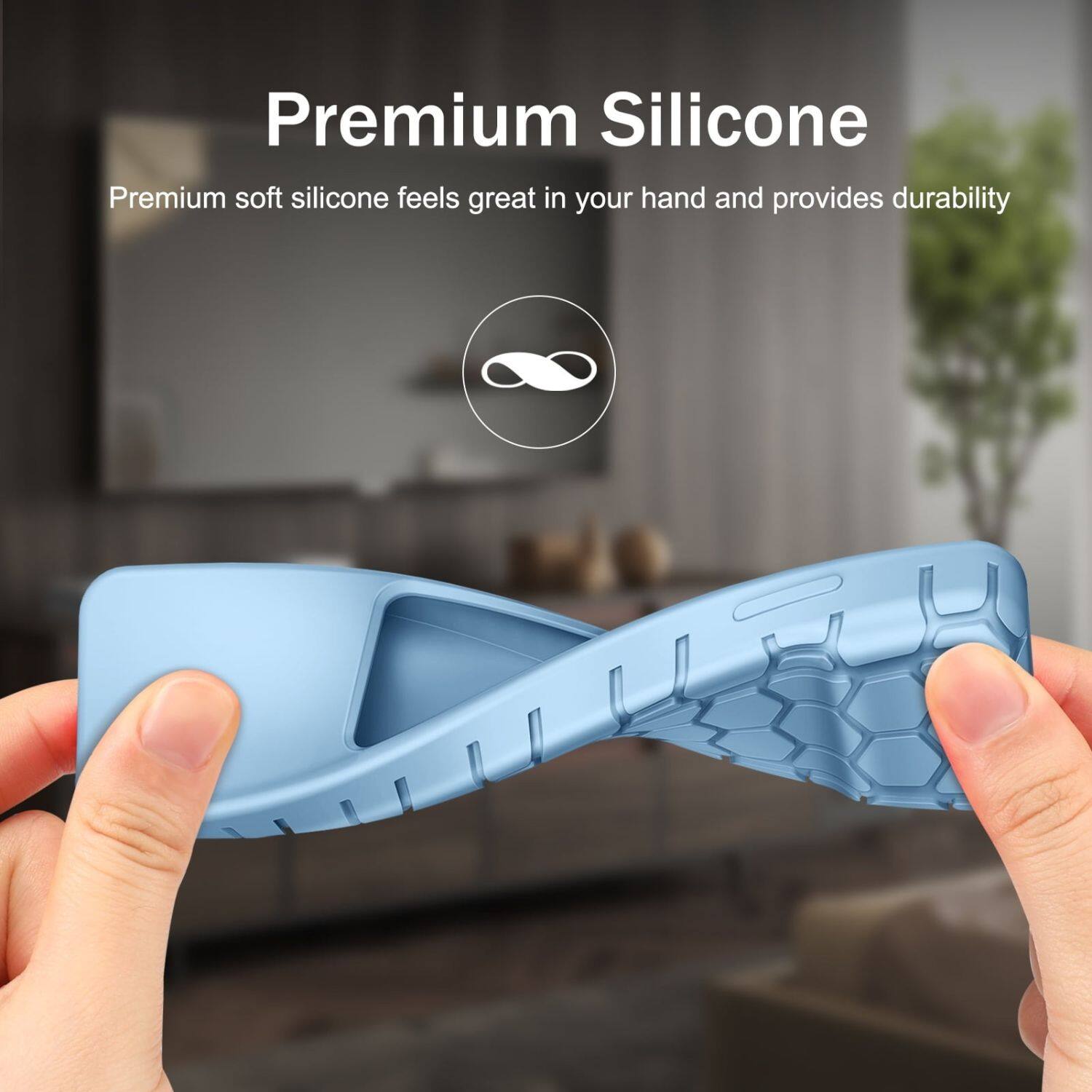 Premium Silicone

Premium soft silicone feels great in your hand and provides durability
