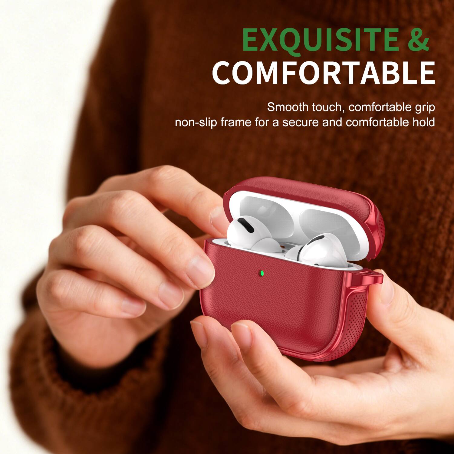 EXQUISITE & COMFORTABLE

Smooth touch, comfortable grip  
non-slip frame for a secure and comfortable hold