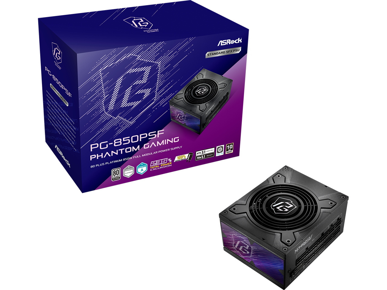 PG-850PSF  
PHANTOM GAMING  
80 PLUS PLATINUM 850W FULL MODULAR POWER SUPPLY  
100% TOTAL EXCURSION  
ATX 3.1 READY  
PCIe 5.0 READY  
ASRock  
STANDARD SFX PSU