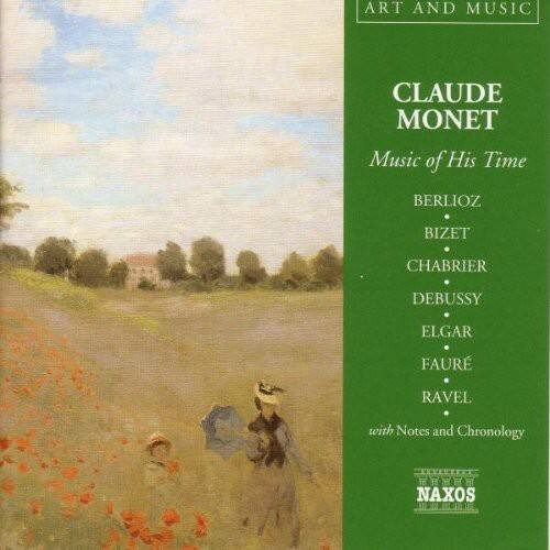 Various Artists - Monet: Music of His Time / Various   - COMPACT DISCS [CD] price history on PriceWatchPro