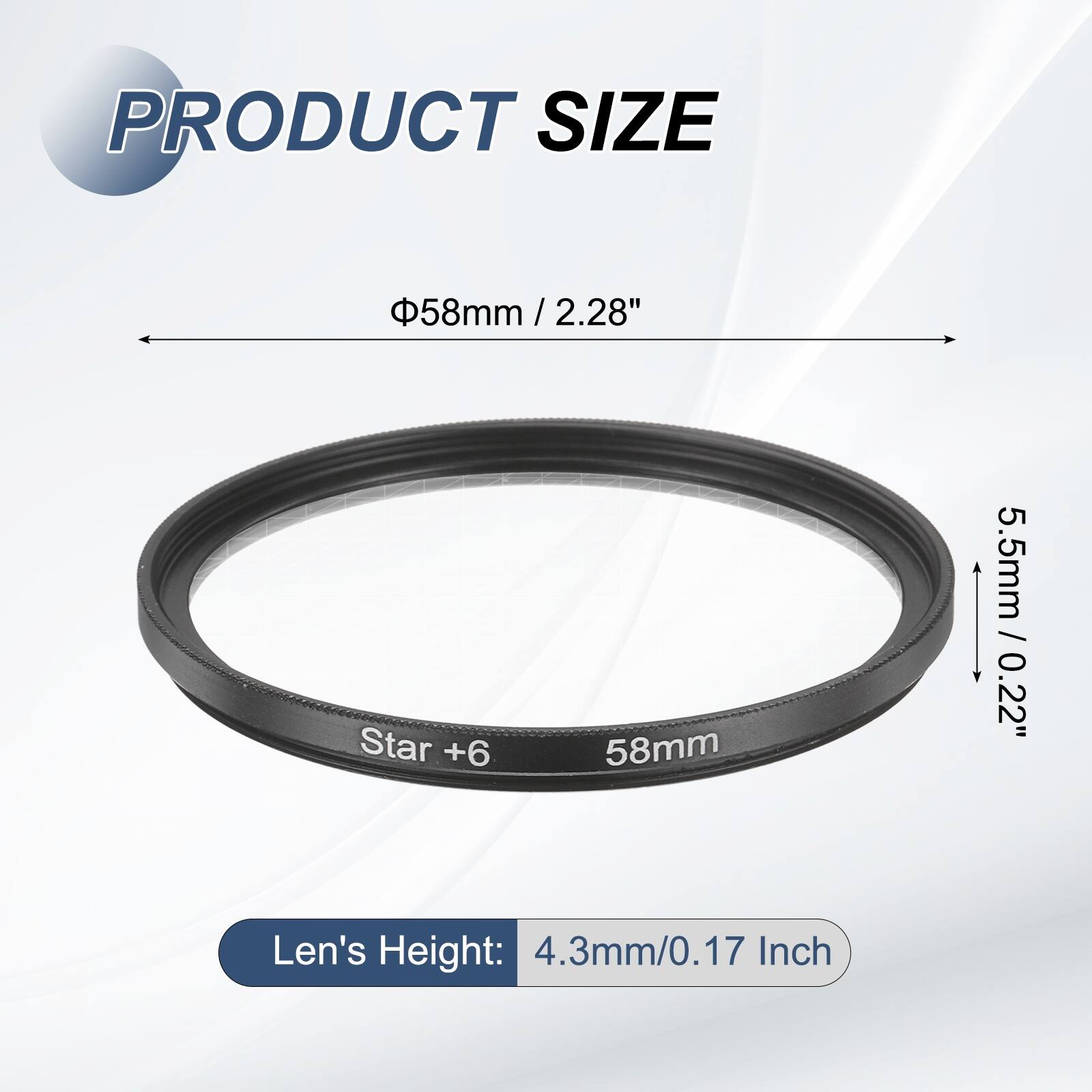 PRODUCT SIZE  
Φ58mm / 2.28"  
Len's Height: 4.3mm/0.17 Inch  
5.5mm / 0.22"
