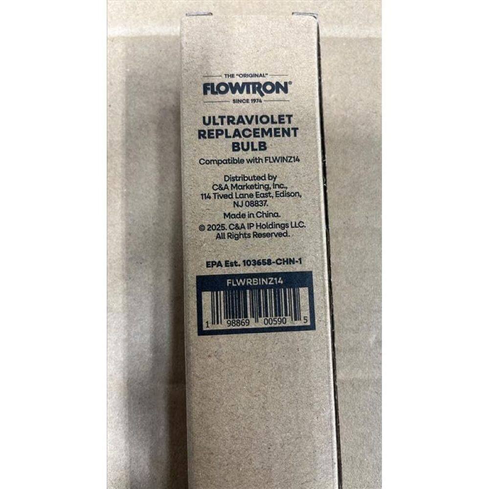THE ORIGINAL "FLOWTRON" SINCE 1974  
ULTRAVIOLET REPLACEMENT BULB  
Compatible with FLWINZ14  
Distributed by C&A Marketing, Inc., 114 Tived Lane East, Edison, NJ 08837.  
Made in China.  
©2025, C&A IP Holdings LLC. All Rights Reserved.  
EPA Est. 103658-CHN-1  
FLWRBINZ14  
1 98869 00590 5