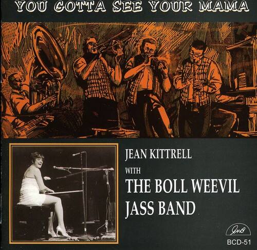 Jean Kittrell - You Gotta See Your Mama   - COMPACT DISCS [CD] price history on PriceWatchPro