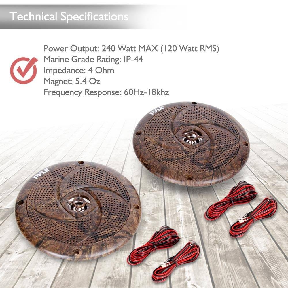 Technical Specifications
Power Output: 240 Watt MAX (120 Watt RMS)
Marine Grade Rating: IP-44
Impedance: 4 Ohm
Magnet: 5.4 Oz
Frequency Response: 60Hz-18khz
PYLE PYLE