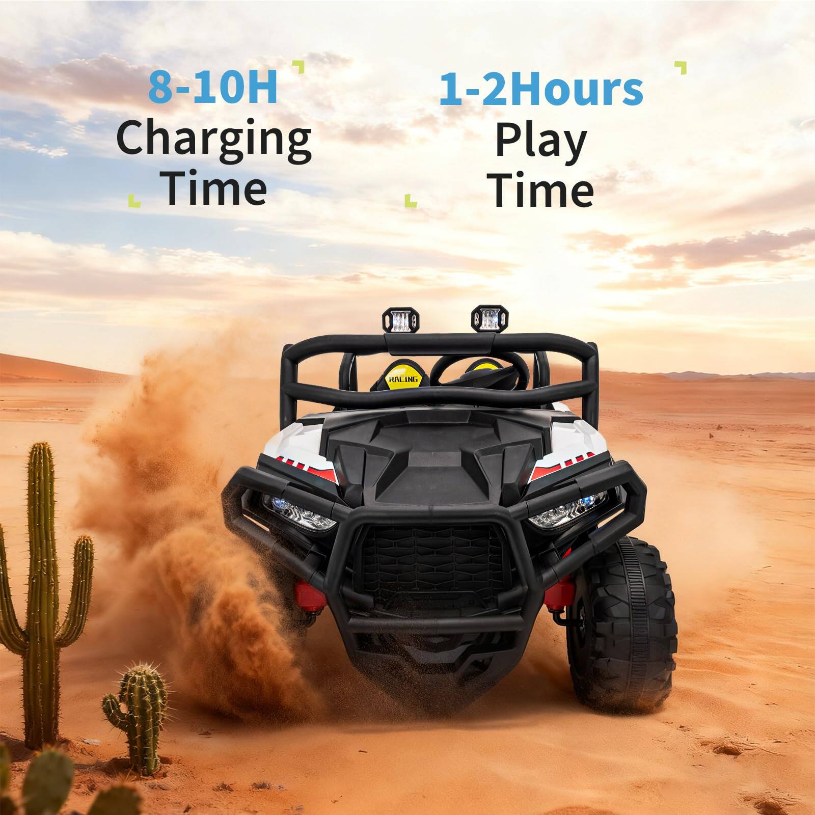 8-10H Charging Time  
1-2Hours Play Time
