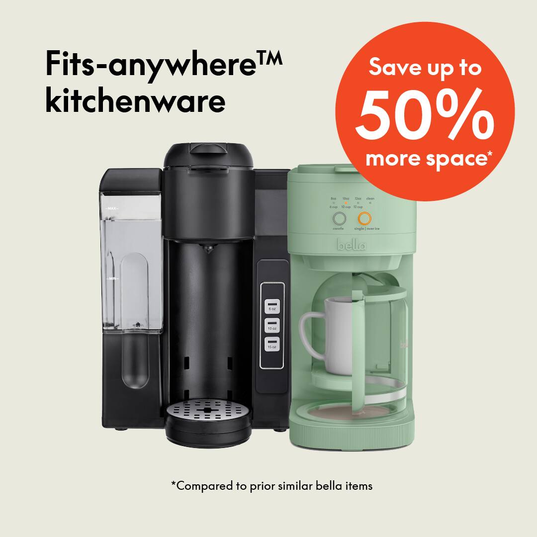Fits-anywhere™ kitchenware

Save up to 50% more space*

*Compared to prior similar bella items