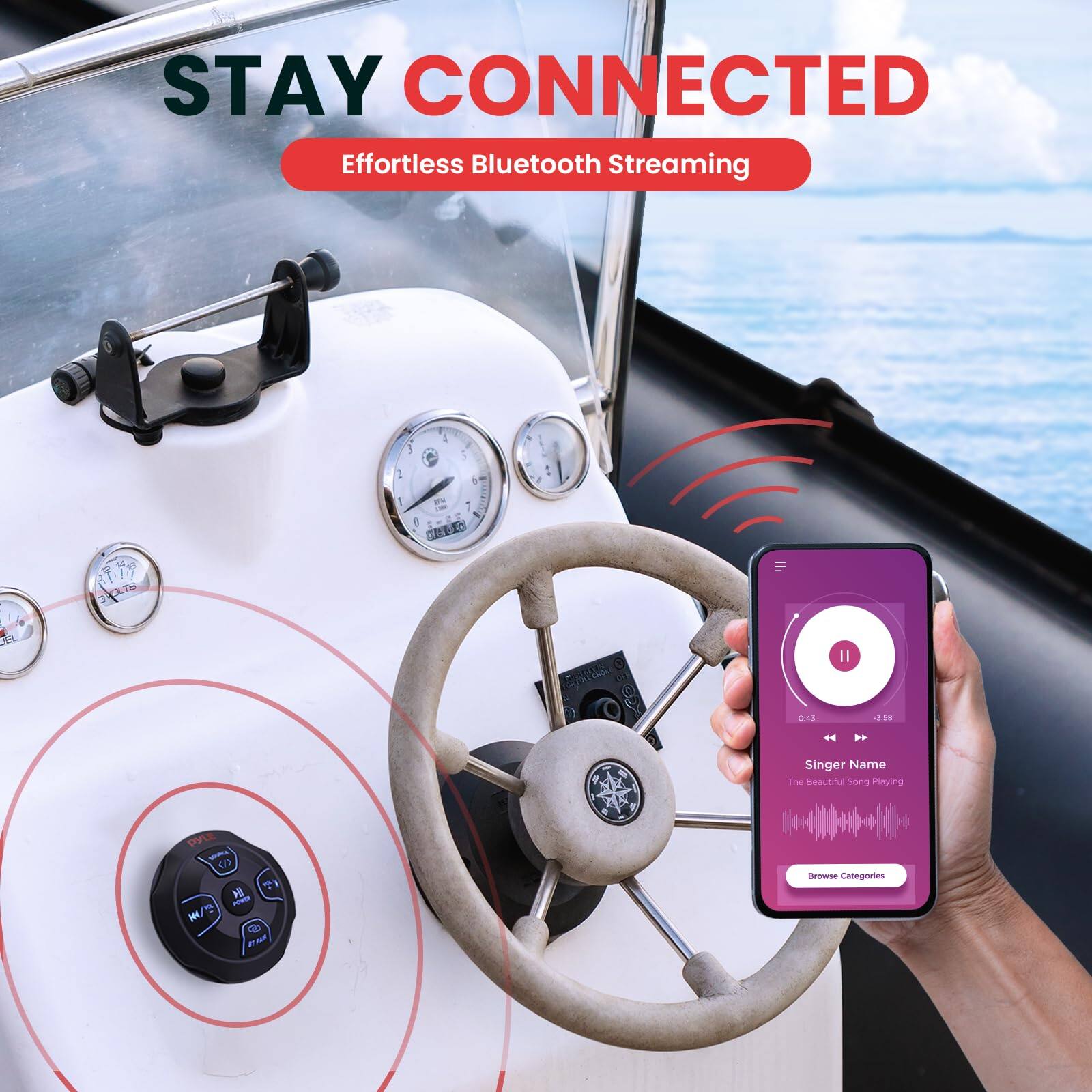 STAY CONNECTED  
Effortless Bluetooth Streaming  

Singer Name  
The Beautiful Song Playing  

Browse Categories