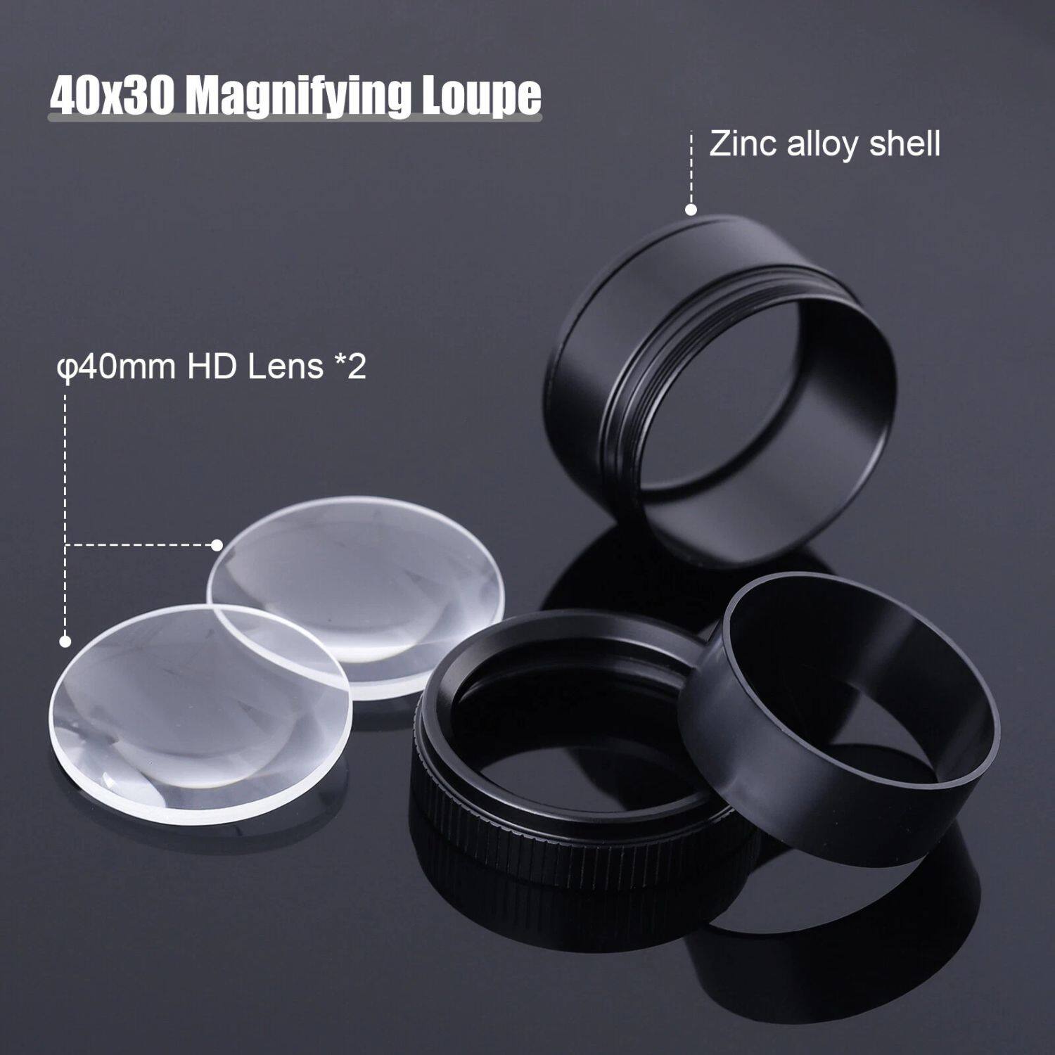 40x30 Magnifying Loupe
Zinc alloy shell
40mm HD Lens *2