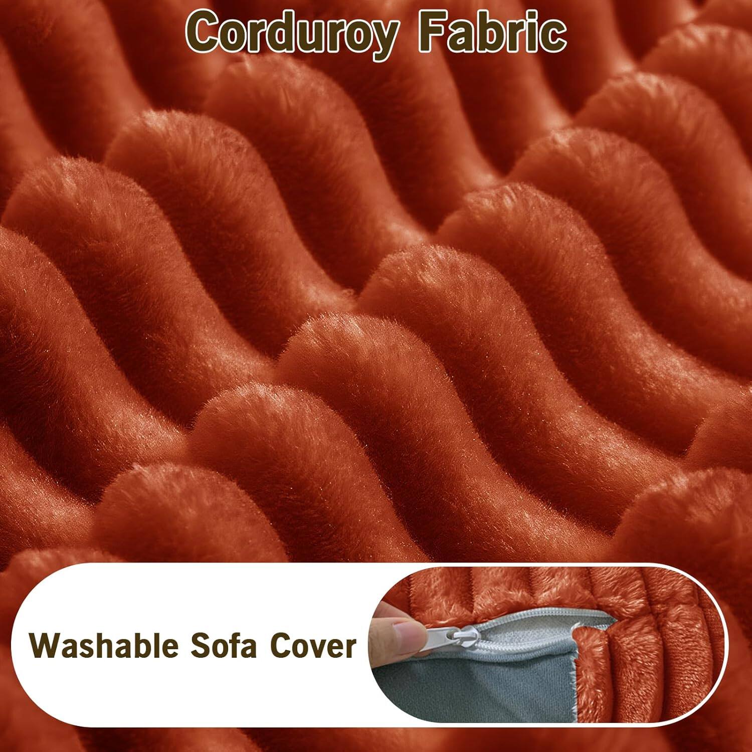 Corduroy Fabric  
Washable Sofa Cover