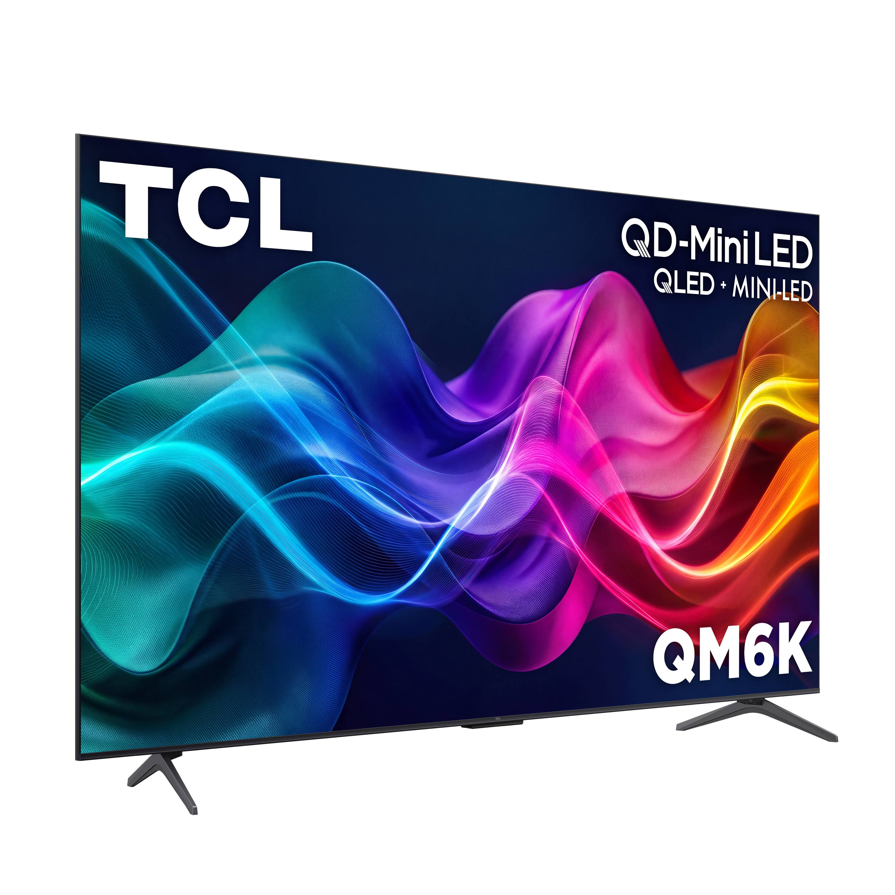 TCL  
QD-MiniLED QLED + MINI-LED  
QM6K