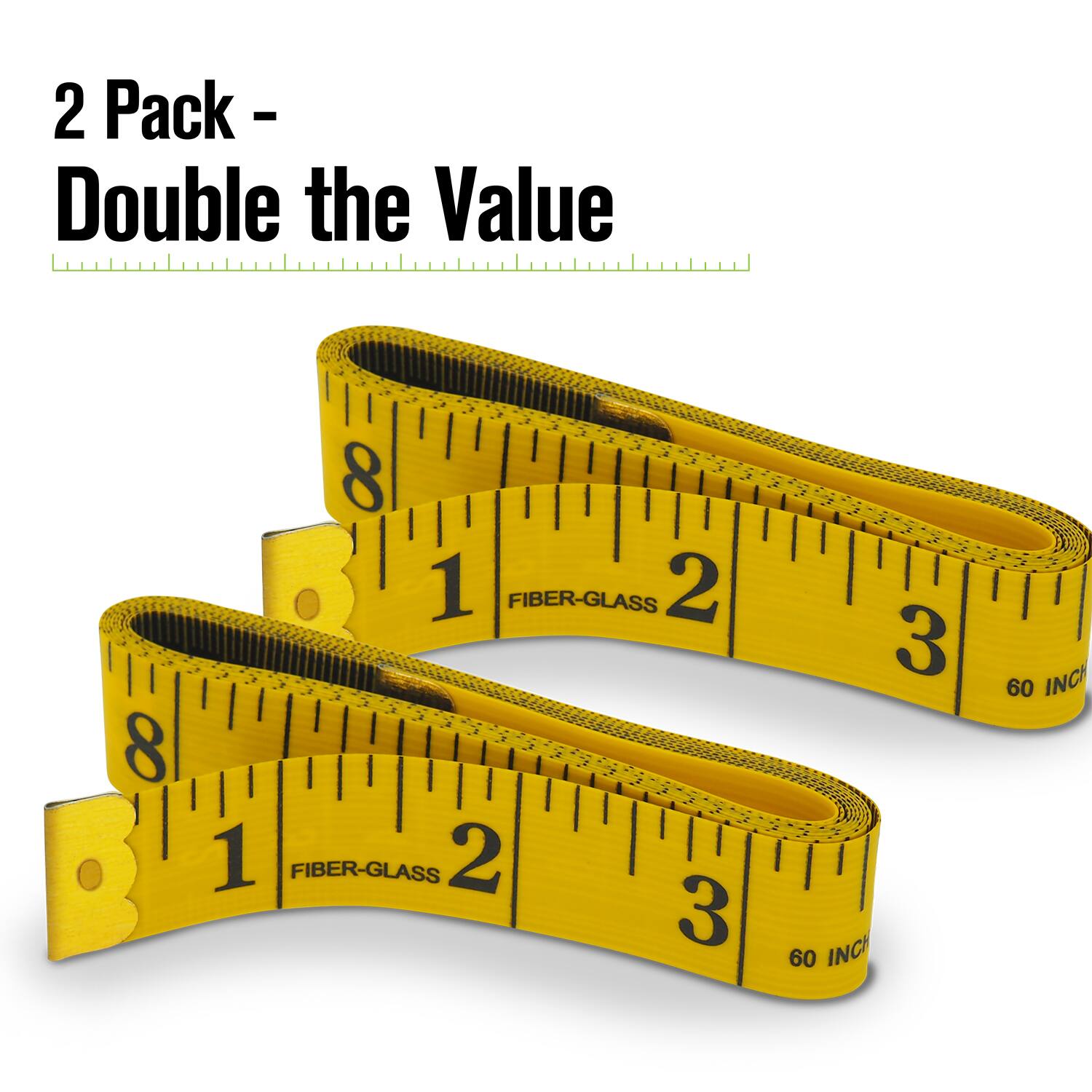2 Pack - Double the Value

FIBER-GLASS 60 INCH