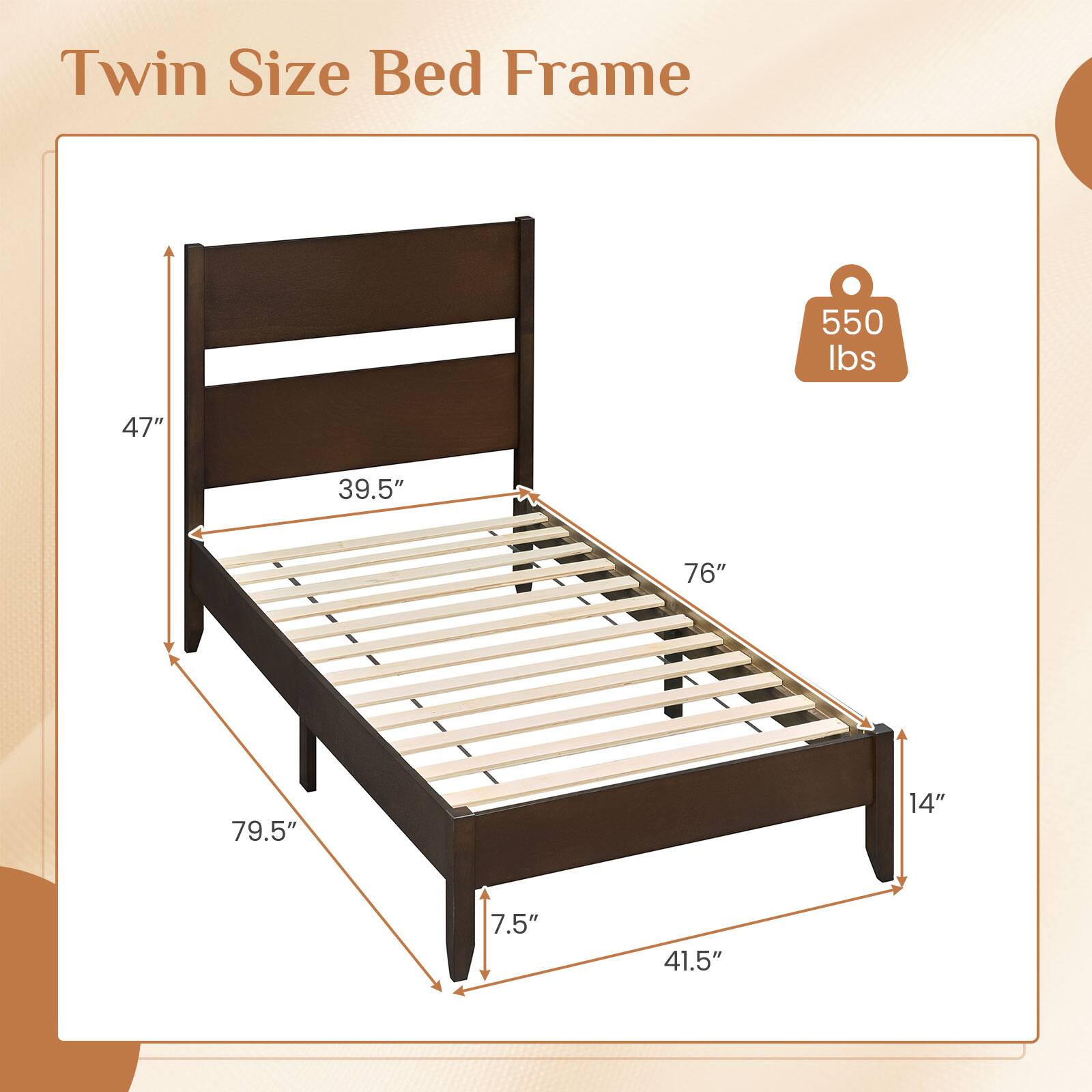 Twin Size Bed Frame  
550 lbs  
47" x 39.5" x 76" x 79.5" x 14" x 7.5" x 41.5"
