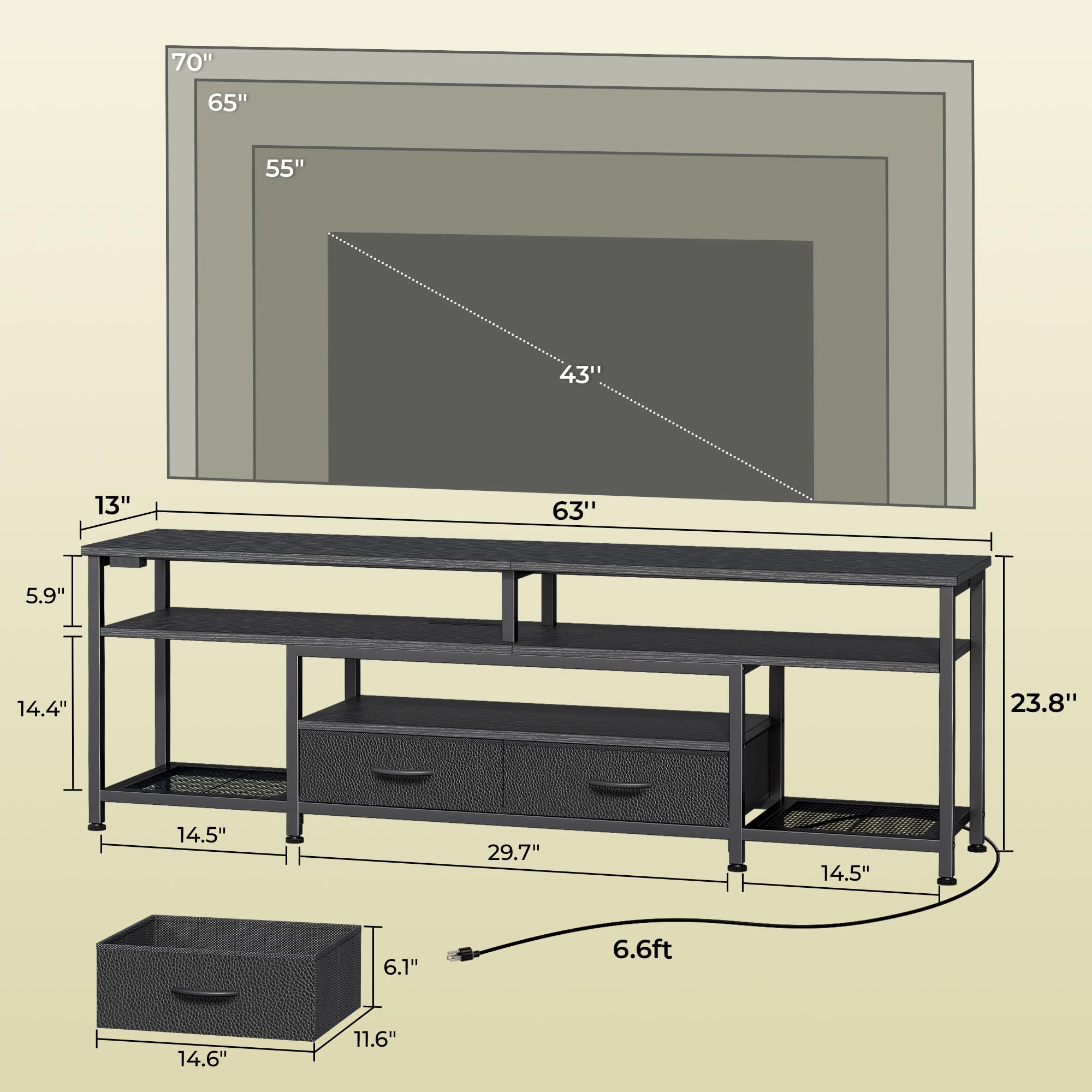 70"  
65"  
55"  
43"  
13"  
63"  
5.9"  
14.4"  
23.8"  
14.5"  
29.7"  
14.5"  
6.1"  
6.6ft  
14.6"  
11.6"