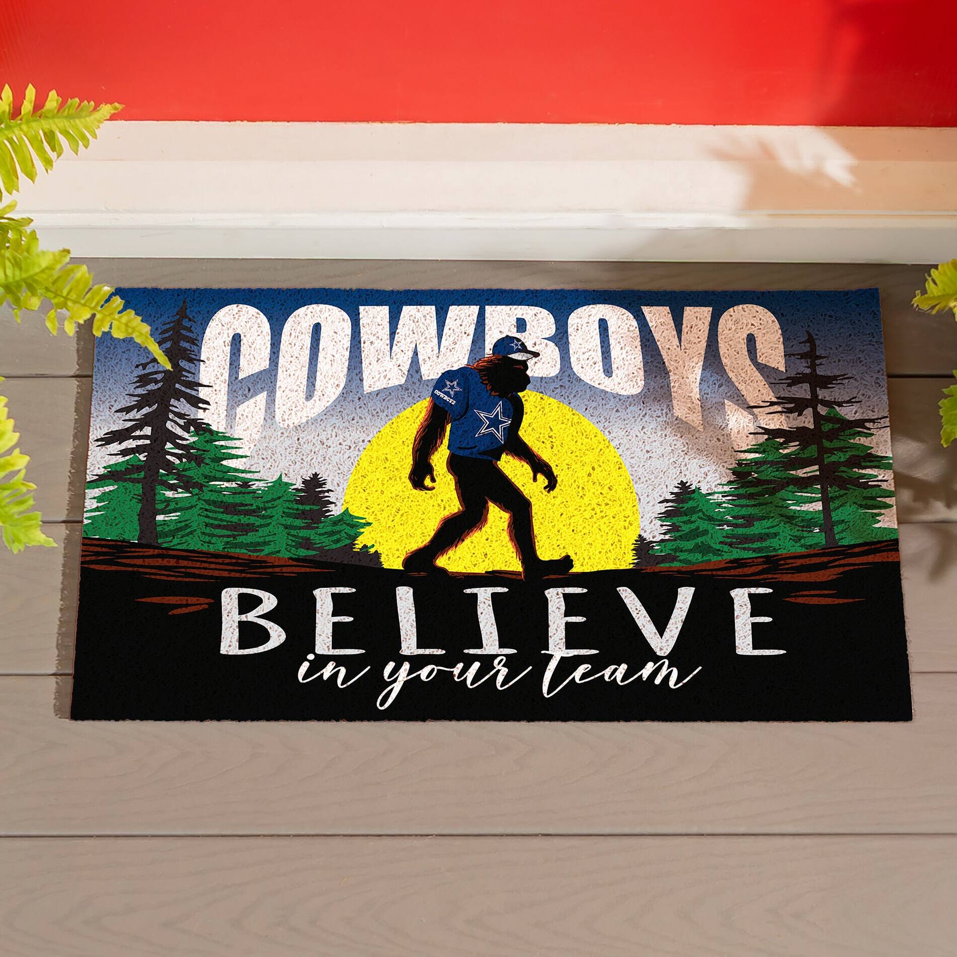 COWBOYS  
BELIEVE  
in your team