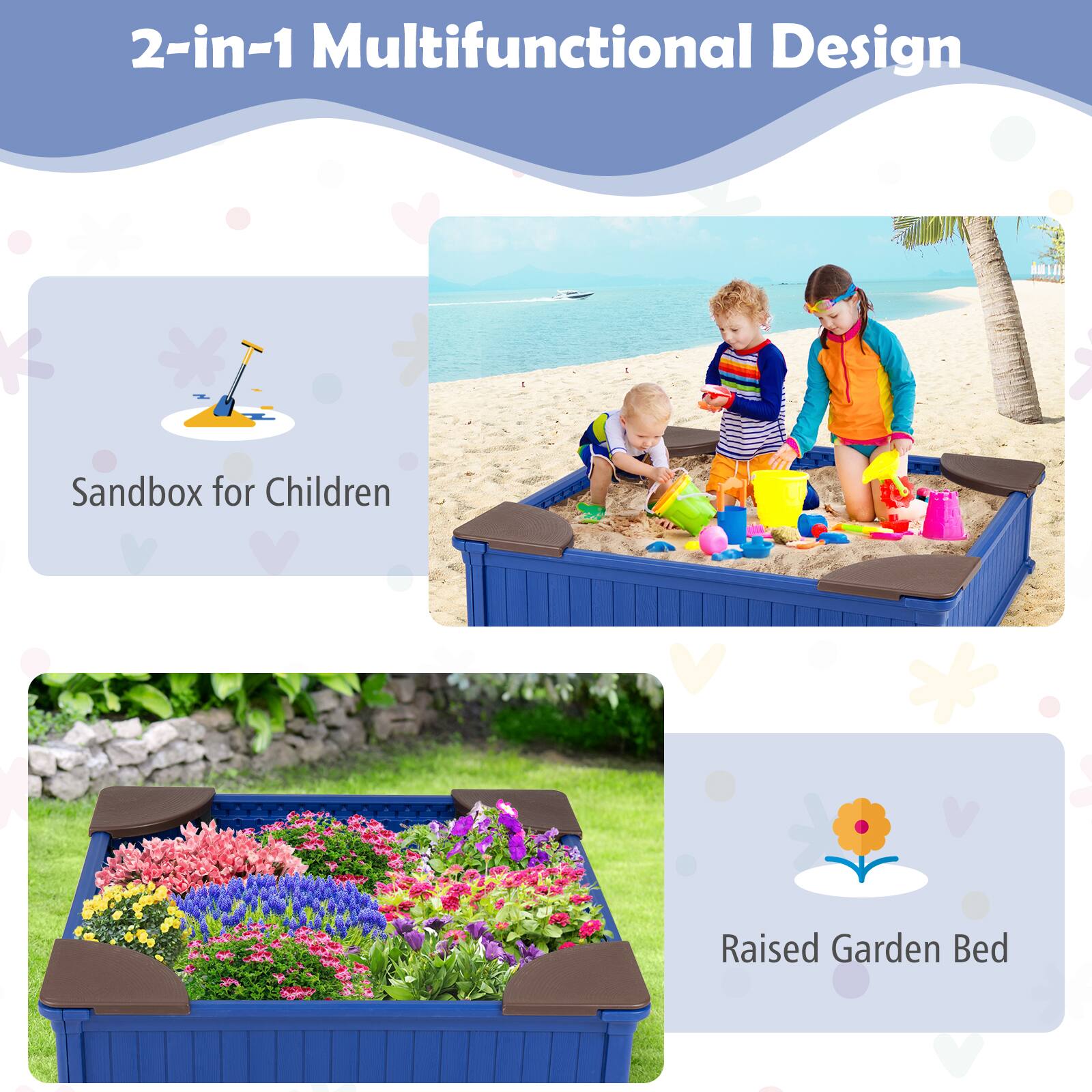 2-in-1 Multifunctional Design

Sandbox for Children

Raised Garden Bed
