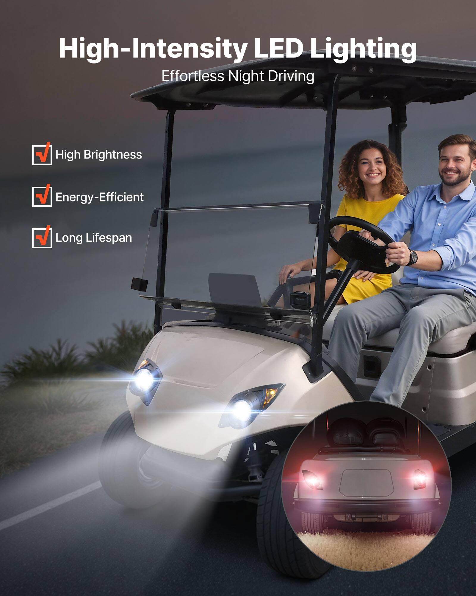 High-Intensity LED Lighting  
Effortless Night Driving  

- High Brightness  
- Energy-Efficient  
- Long Lifespan