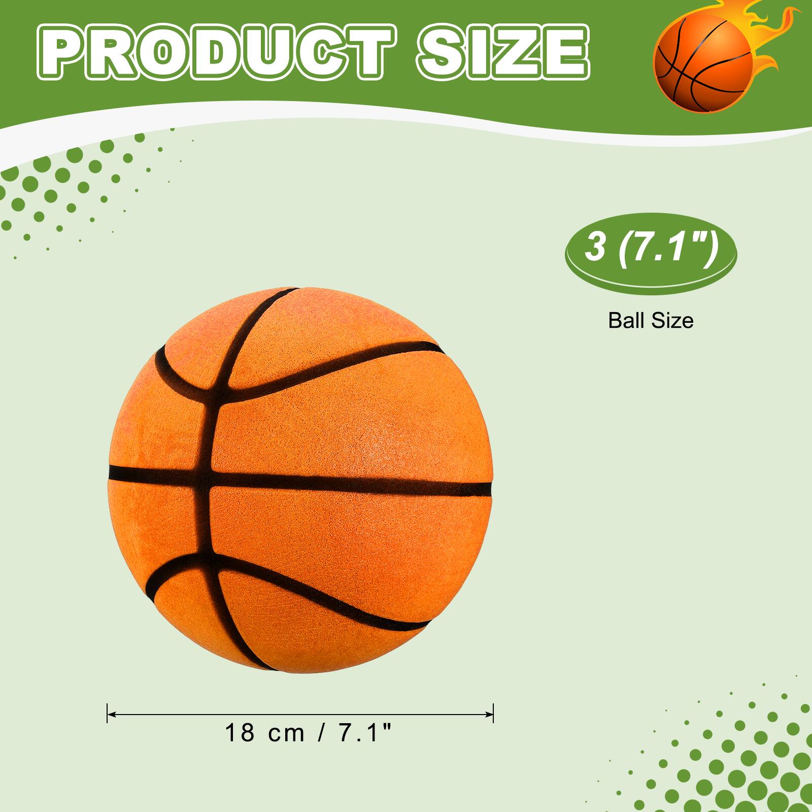 PRODUCT SIZE 3 (7.1")  
Ball Size: 18 cm / 7.1"