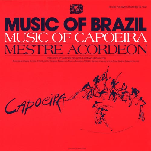 Mestre Acordeon - The Music of Capoeira: Mestre Acordeon  - COMPACT DISCS